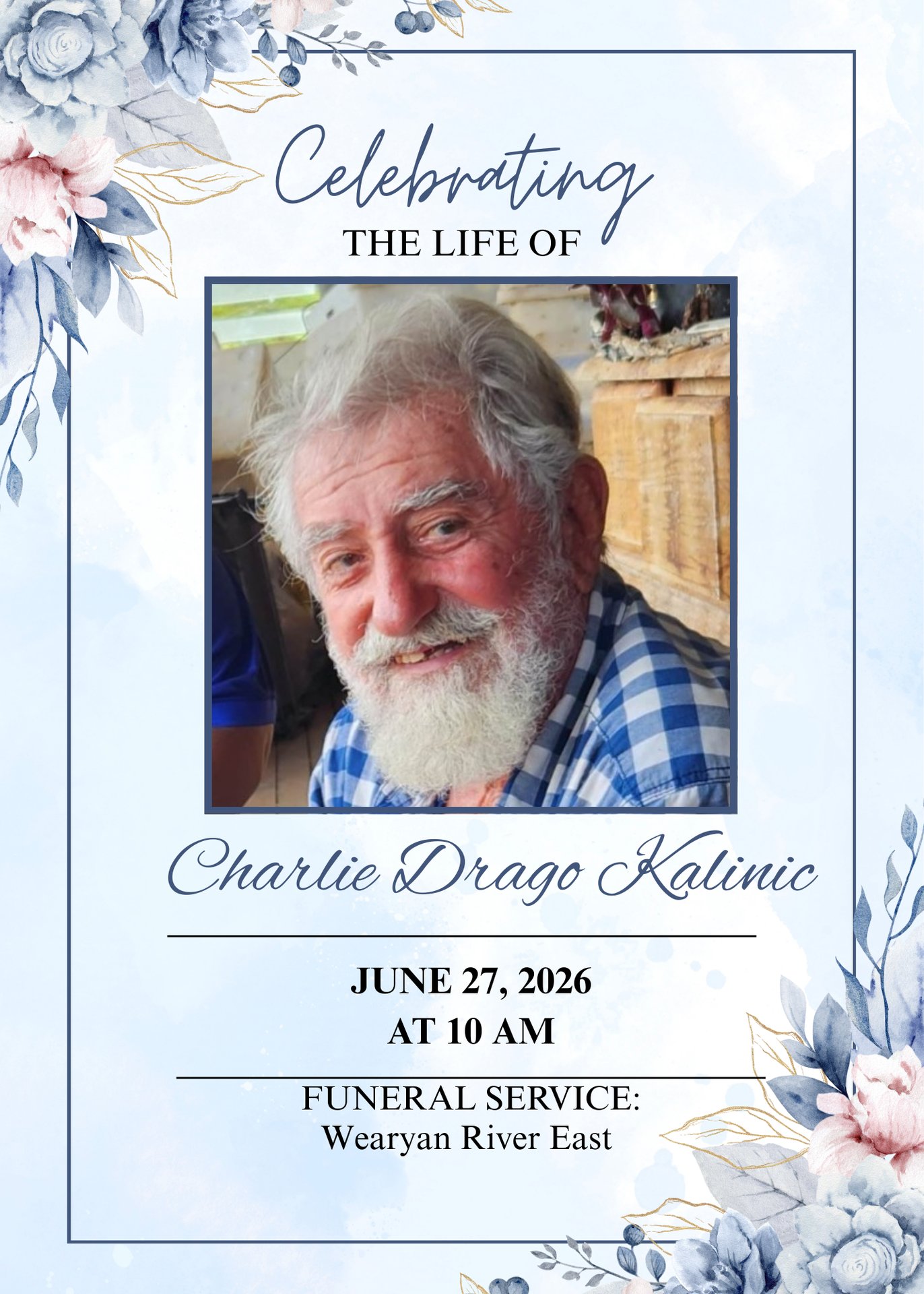 Charlie Drago Kalinic Funeral Notice Photo